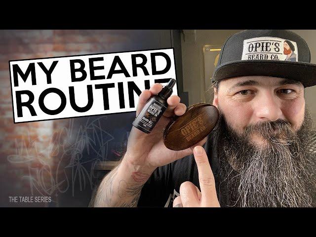 My Beard Routine