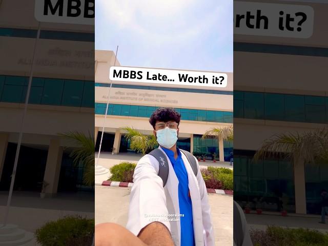 Is Starting MBBS Late the Right Choice or Just a Waste of Time? #mbbs #neet #neetmotivation #doctor