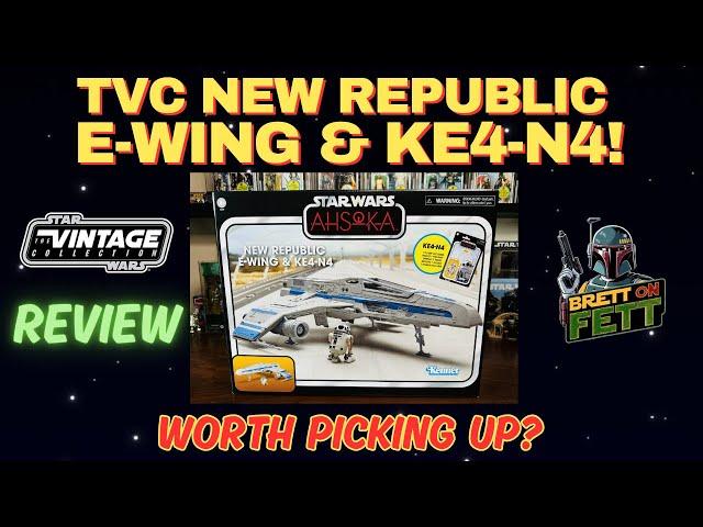 STAR WARS THE VINTAGE COLLECTION E-WING AND KE4-N4 FULL REVIEW!