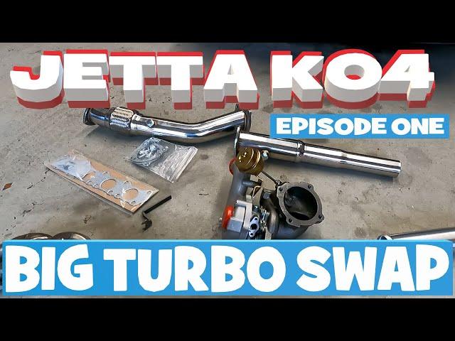 Jetta Bigger Turbo| 1999-2005 Jetta K04 Swap MK4 Jetta Build Ep 1.