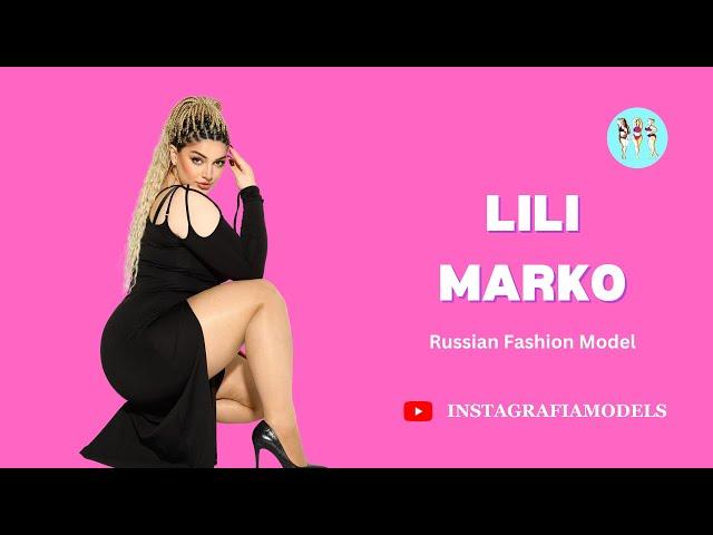 Lili Marko …| Gorgeous Russian Plus Size Curvy Fashion Model | Lifestyle, Biography, Facts