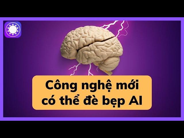 Công nghệ mới có thể “đè bẹp” AI