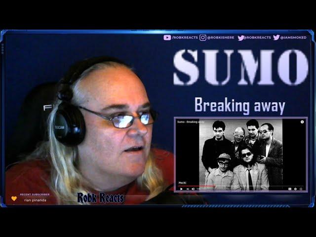 Sumo - First Time Hearing - Breaking away - Requested Reaction