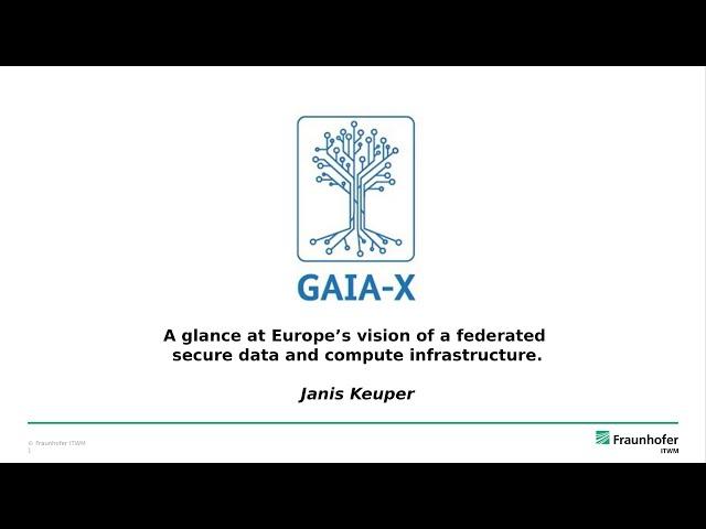 System Architectures: Gaia-X: A Glance at Europe’s Vision of a Federated and Secure Data and...