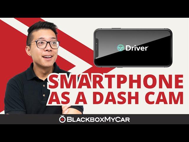 We used the Driver Smartphone App as a Dash Cam | BlackboxMyCar