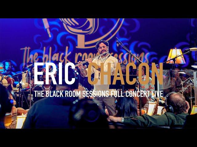 Eric Chacon / The Black Room Sessions - Full Concert - LIVE