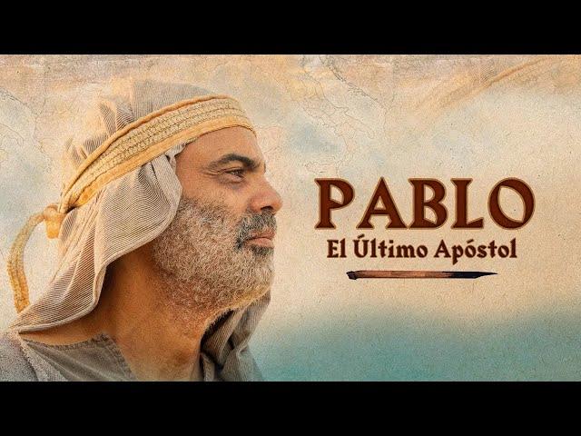 Película Basada en la Biblia  Pablo el último Apóstol