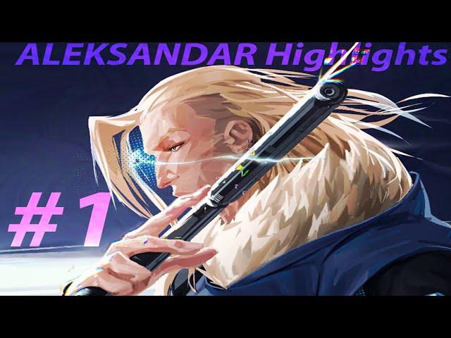 ALEKSANDAR Highlights #1