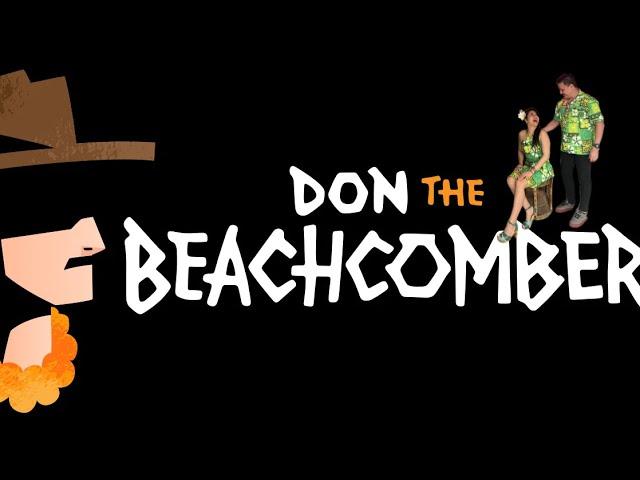 TIKI HUNTING : DON THE BEACHCOMBER- MADEIRA BEACH, FL