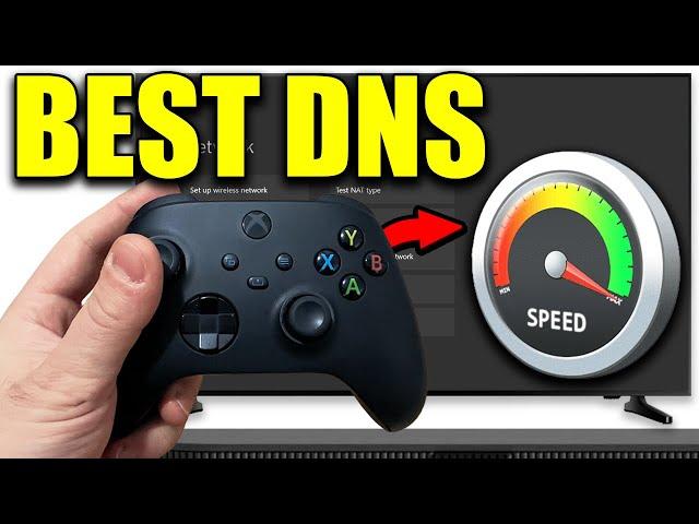 Best DNS Server For Xbox Series X/S - 2024