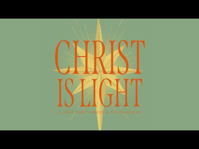 Joy That Fulfills  |  Christ is Light  |  Jeremy Blackwood