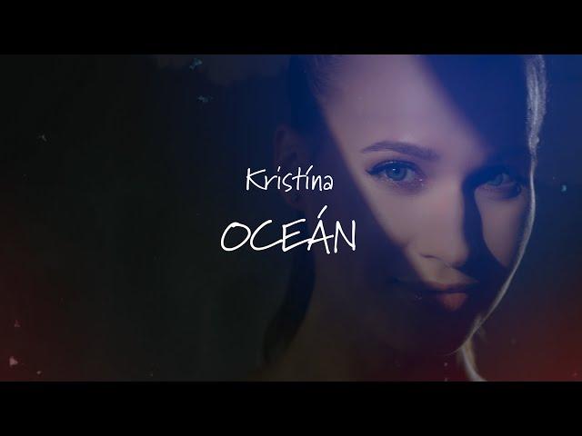 Kristína - Oceán (Lyric video)