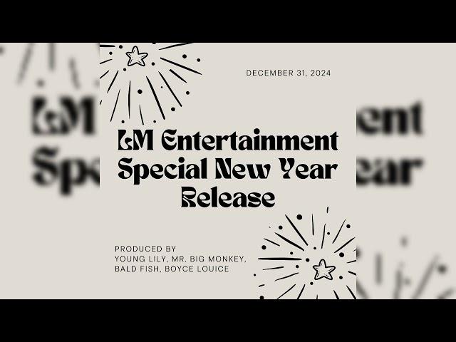 LM Entertainment - Fireworks (Official Audio)