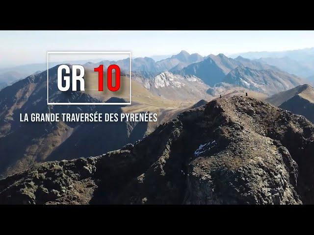 GR10 - La grande traversée des Pyrénées - L'intégrale