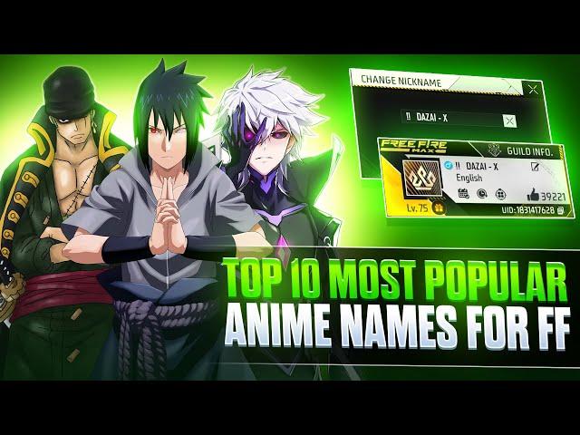 Top 20 Anime  Names for Free Fire | Top 10 Unique Names for Free Fire | Top 20 Attitude names