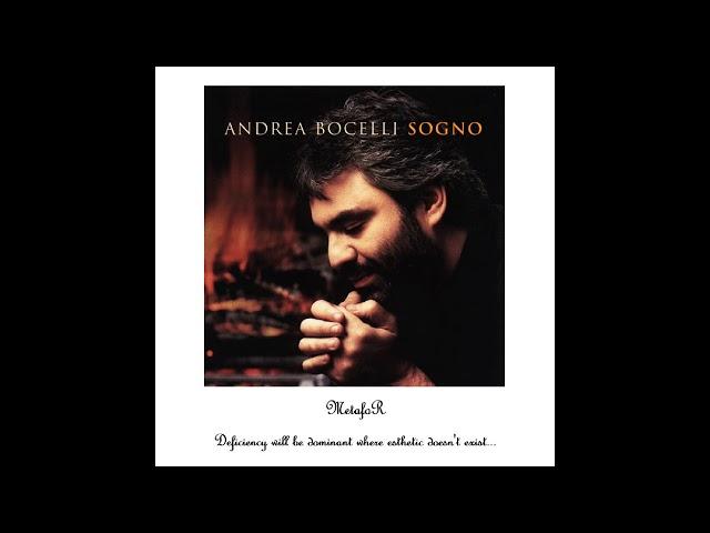 Andrea Bocelli, Mauro Malavasi & L'Orchestra Filarmonica Italiana – Come Un Fiume Tu