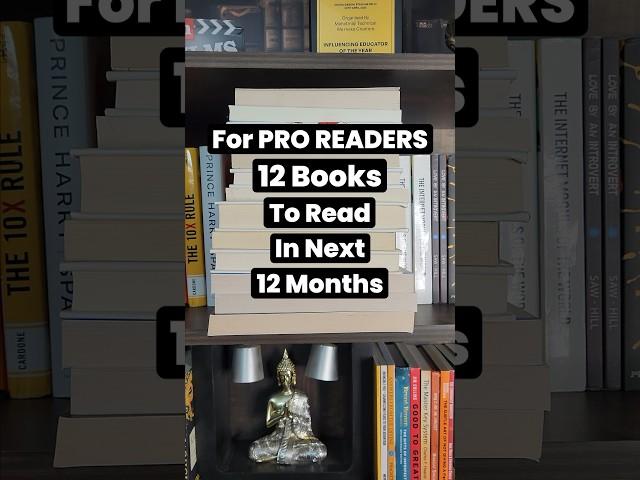 Only for Pro Readers: 12 Books To Read in Next 12 Months