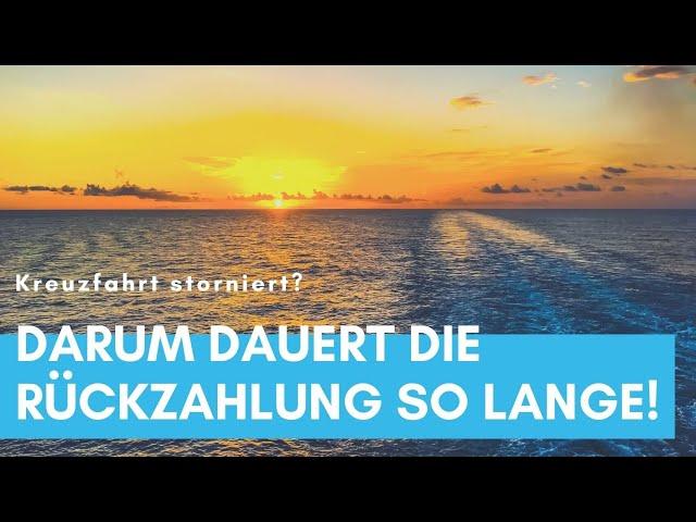 Kreuzfahrt storniert? Ich will mein Geld - aber zackig! DAS ist die Realität!