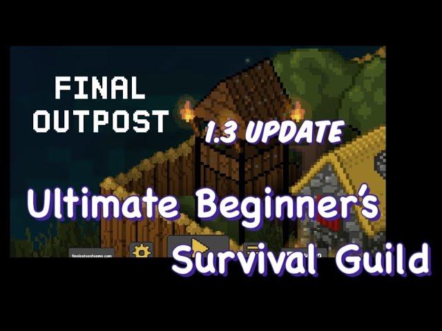 Complete Guide: Starting Final Outpost 1.3