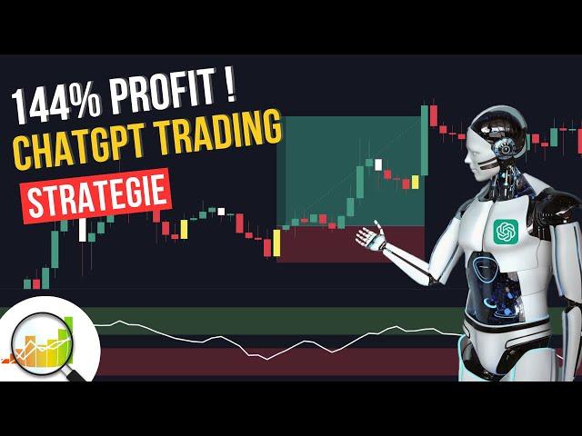 Optimierte ChatGPT Trading Strategie: 144% Profit nach 100 Trades