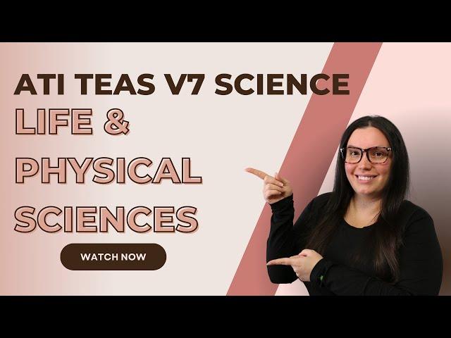 ATI TEAS Version 7 Science Life and Physical Science (How to Get the Perfect Score)