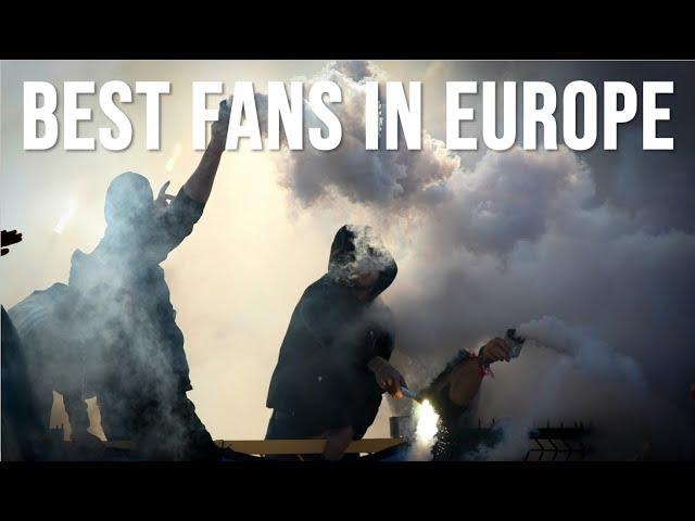 World's Best Football Fans/Ultras: EUROPE