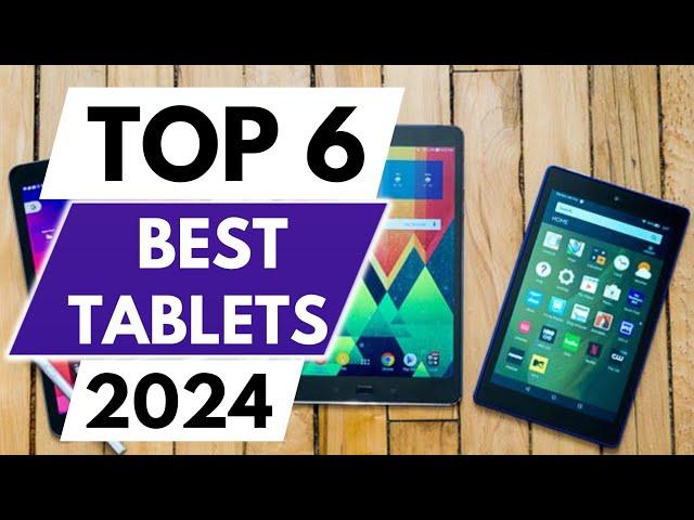 Top 6 Best Tablet in 2024