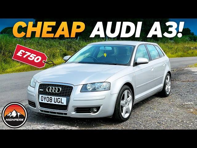 I BOUGHT A CHEAP AUDI A3 FOR £750!