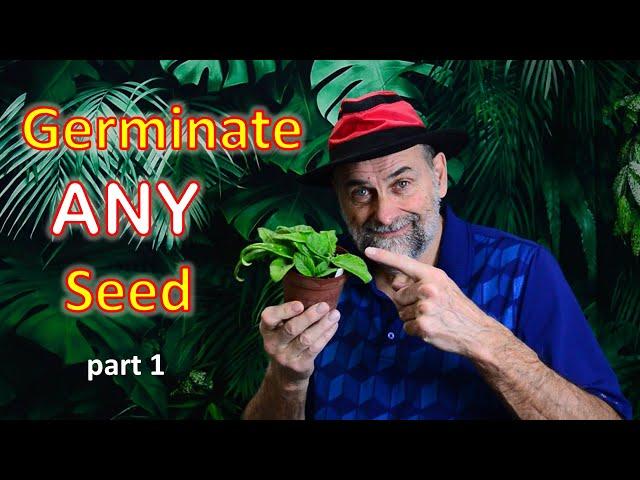 Start Any Seed Including Perennials, Trees, Shrubs and Bulbs - Part 1