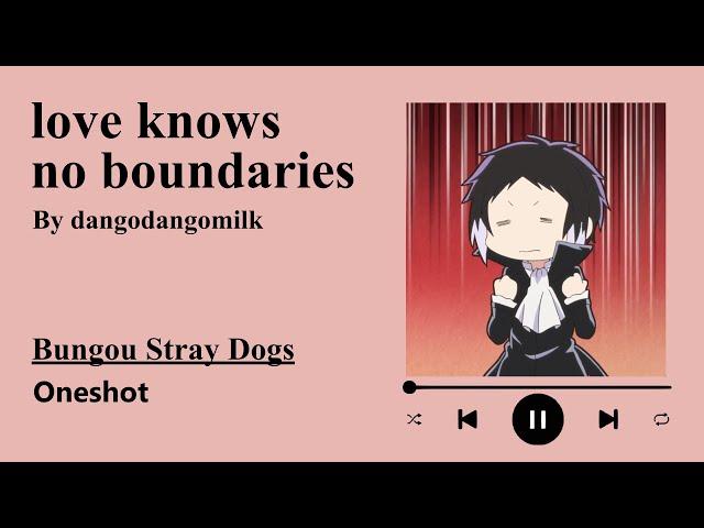 love knows no boundaries - Podfic (BSD) - Oneshot