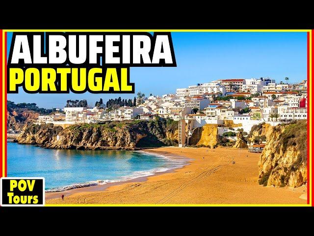 ALBUFEIRA: One of Portugal's Top Beach Towns | Algarve