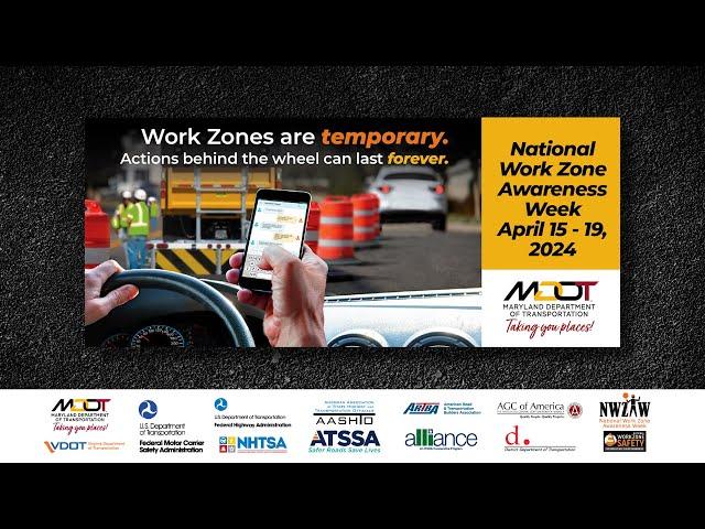 National Work Zone Awareness Week Event Maryland 2024