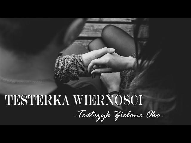 Testerka wiernosci | Słuchowiska radiowe