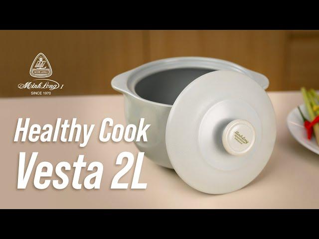 Trên tay nồi sứ dưỡng sinh HealthyCook Vesta 2L