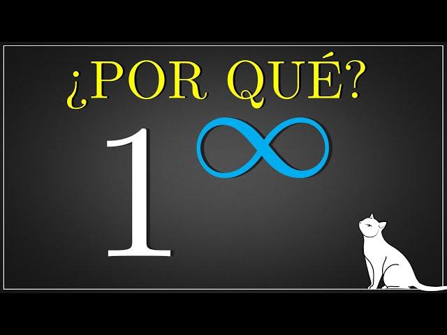 1^∞ ES INDETERMINADO, ¿POR QUÉ?