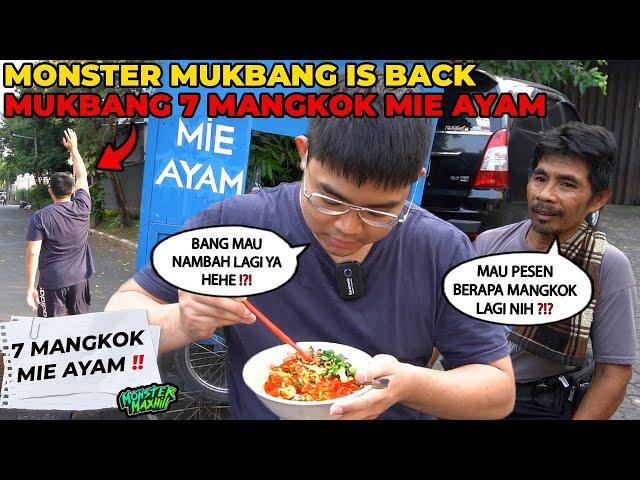 AKHIRNYA MONSTER MUKBANG IS BACK ‼️ PRANK ABANG2 MIE AYAM MUKBANG SMPE 7 MANGKOK