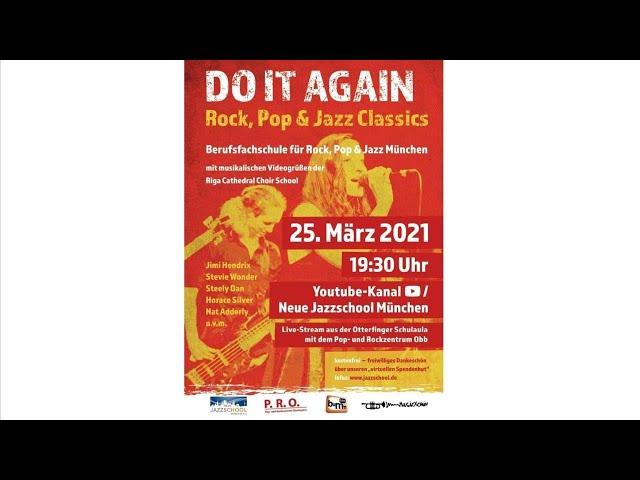 Do it again - Rock, Pop & Jazz Classics - Berufsfachschule für Musik München  & P.R.O.