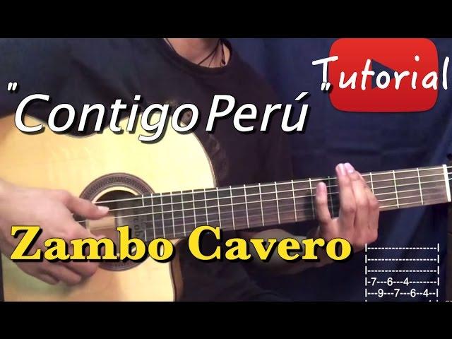 Contigo Peru - Zambo Cavero Tutorial/Cover Guitarra