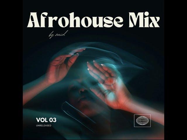 Afro House Mix V3 2024 - Zaid