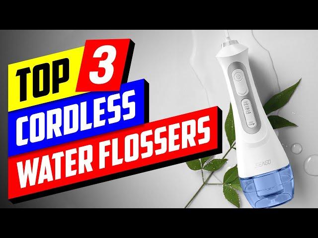 Top 3 Cordless Water Flossers (Are They Better Than Floss?) 