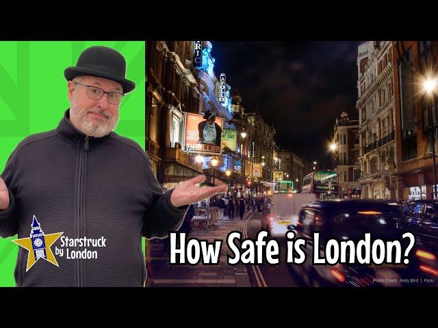 How Safe is London?