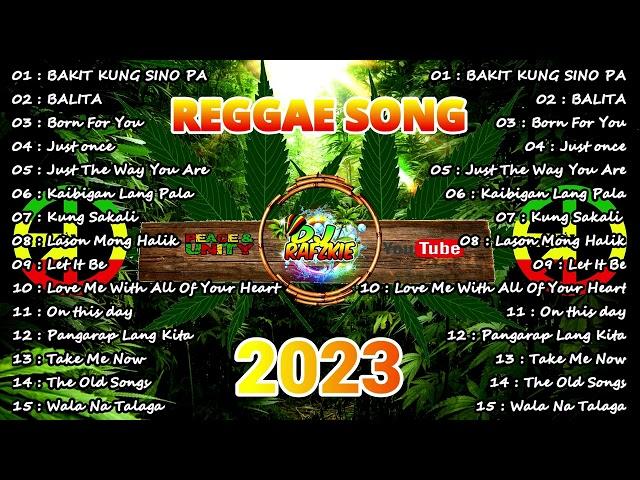 Nonstop Remix Reggae (2023 reggae songs) I Dj Rafzkie I