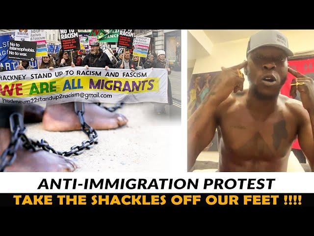 Anti - Immigration Protest | Take the shackles off our feet!  - Seun Kuti