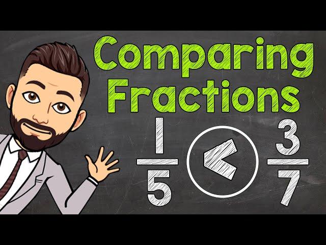 Comparing Fractions | How to Compare Fractions