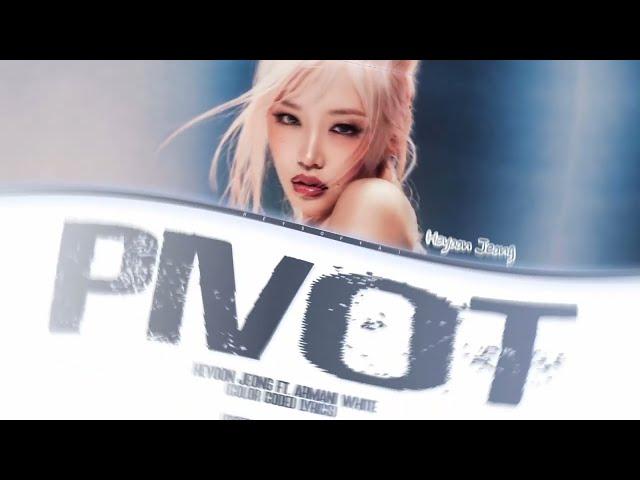 Heyoon Jeong Ft. Armani White "Pivot" | Color Coded Lyrics (by Cannyguchi)