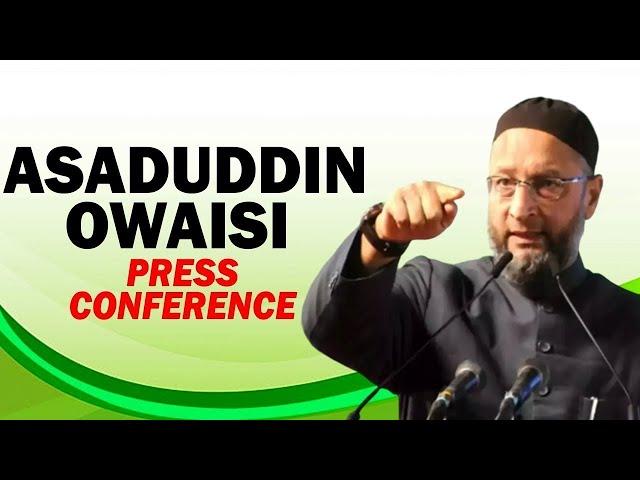 Live: Asaduddin Owaisi Press Conference | AIMIM | PM Modi |Dargah Ajmer sharif | Waqf board