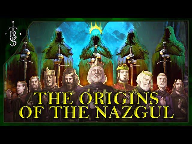 Who Were The NAZGUL? | The Origins of the Ringwraiths | Middle-Earth Lore