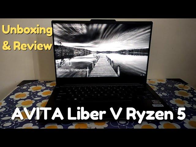 Avita Liber V Ryzen 5 - Unboxing & Review   | Crosstech