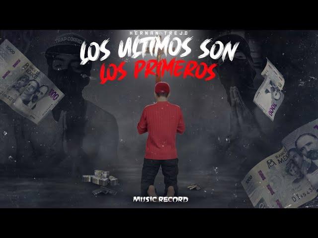 Hernan Trejo - Los Últimos Son Los Primeros (Visualizer)