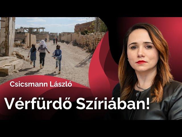 Váratlan véres támadás érte a szír kisebbséget - Csicsmann László